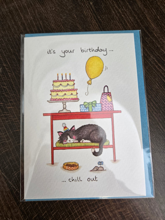 On your birthday... chill out